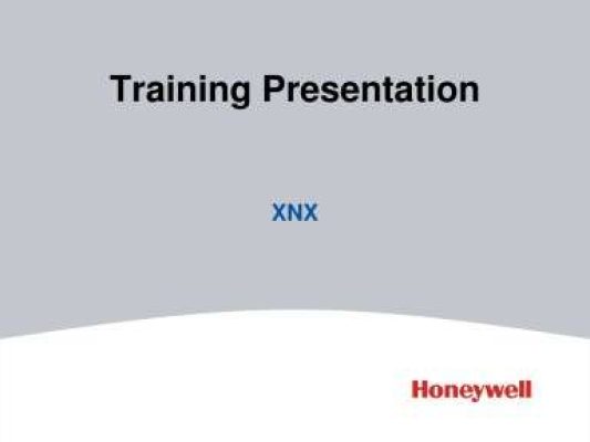 Honeywell XNX Training Presentation Manuals
